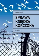 Sprawa księdza Korczoka - Jacek Okoń