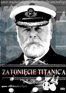 Zatonięcie Titanica - Aleksandra Liszka