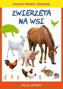 Zwierzęta na wsi - Beata Guzowska