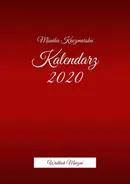 Kalendarz Wielkich Marzeń - Monika Kaczmarska