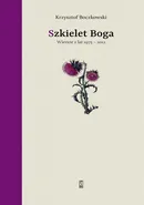 Szkielet Boga - Krzysztof Boczkowski
