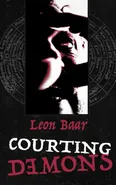 Courting Demons - Leon Baar