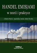 Handel emisjami w teorii i praktyce - Adam Ryszko