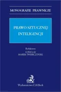 Prawo sztucznej inteligencji - Bogna Kaczorowska