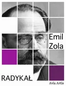 Radykał - Emil Zola