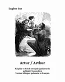 Artur. Arthur - Eugène Sue