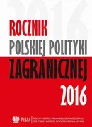 Yearbook of Polish Foreign Policy 2016 - Agnieszka Legucka
