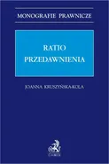 Ratio przedawnienia - Joanna Kruszyńska-Kola