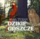 Dzikie gąszcze - Sara Tukan