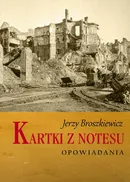 Kartki z notesu - Jerzy Broszkiewicz