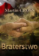 Braterstwo - Martin Cross