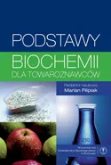 Podstawy biochemii dla towaroznawców - Alina Piotraszewska-Pająk