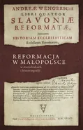 Reformacja w Małopolsce w starodrukach i historiografii