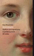 Dzieje grzechu - Ewa Stusińska