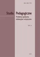 "Studia Pedagogiczne. Problemy społeczne, edukacyjne i artystyczne”, t. 34