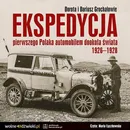 Ekspedycja pierwszego Polaka automobilem dookoła świata 1926-1928 - Dariusz Grochal