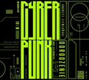 Cyberpunk. Odrodzenie - Andrzej Ziemiański