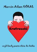 Erofraszki - Marcin Góral