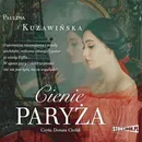 Cienie Paryża - Paulina Kuzawińska