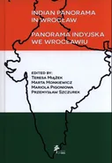 Indian panorama in Wrocław - Teresa Miążęk