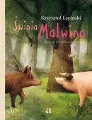 Świnia Malwina - Krzysztof Łapiński