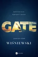 Gate - Wiśniewski Janusz Leon