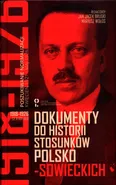Dokumnety do historii stosunków polsko-sowieckich Część 2 1921-1926 - Outlet