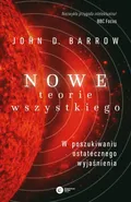Nowe Teorie Wszystkiego - John D. Barrow