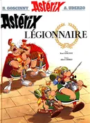 Asterix 10 Asterix Legionnaire - Rene Goscinny