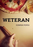 Weteran - Dominik Popek
