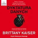 Dyktatura danych - Brittany Kaiser