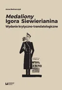Medaliony Igora Siewierianina - Outlet - Anna Bednarczyk