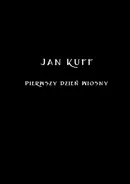 Pierwszy Dzień Wiosny - Jan Kuff
