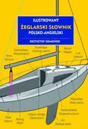 Ilustrowany żeglarski słownik polsko-angielski - Krzysztof Siemieński