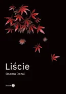 Liście - Dazai Osamu