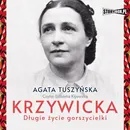 Krzywicka. Długie życie gorszycielki - Agata Tuszyńska
