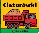 Ciężarówki - Byron Barton
