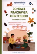 Domowa pracownia Montessori Poznawanie przyrody - Aleksandra Brodowska
