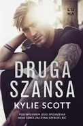 Druga szansa - Kylie Scott