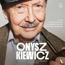 Onyszkiewicz Bywały szczęśliwe powroty. W rozmowie z Włodzimierzem Nowakiem i Violettą Szostak - Janusz Onyszkiewicz