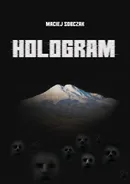 Hologram - Maciej Sobczak