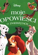 Moje opowieści o zwierzętach Disney - Ewa Karwan-Jastrzębska