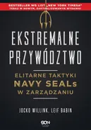 Ekstremalne przywództwo - Babin Leif