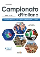 Campionato d'italiano A2-B1 Podręcznik do nauki języka włoskiego + zawartość online - Massimo Maggini