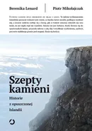 Szepty kamieni - Berenika Lenard