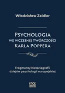 Psychologia we wczesnej twórczości Karla Poppera - Włodzisław Zeidler