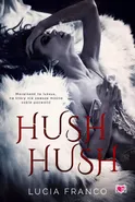 Hush hush - Lucia Franco