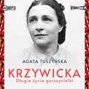 Krzywicka Długie życie gorszycielki - Agata Tuszyńska