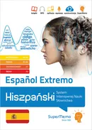 Español Extremo. Hiszpański. System Intensywnej Nauki Słownictwa (poziom A1-C2) - A. Chęś