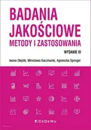 Badania jakościowe Metody i zastosowania - Mirosława Kaczmarek